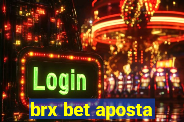 brx bet aposta